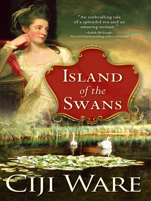 Title details for Island of the Swans by Ciji Ware - Available
